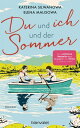 Du und ich und der Sommer Roman - In Russland verboten, von TikTok geliebt: Die Romance ?ber eine schwule Liebe in einem sowjetischen Sommerlager endlich auf Deutsch!【電子書籍】[ Elena Malisowa ]