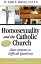 Homosexuality & the Catholic Church