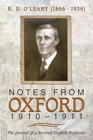 Notes from Oxford, 1910–1911