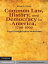 Common Law, History, and Democracy in America, 1790–1900