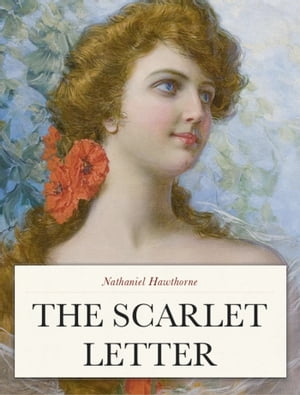 ŷKoboŻҽҥȥ㤨The Scarlet LetterŻҽҡ[ Nathaniel Hawthorne ]פβǤʤ105ߤˤʤޤ