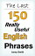 The Last! 150 Really Useful English Phrases 150 Really Useful English Phrases, #3Żҽҡ[ Jenny Smith ]