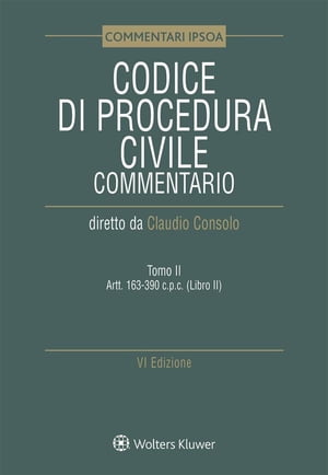 Tomo II - Codice di Procedura Civile Commentato