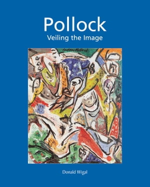 Pollock【電子書籍】[ Donald Wigal ]