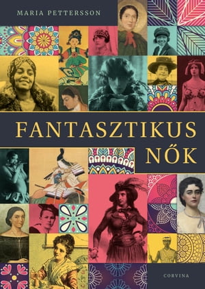 ＜p＞Fantasztikus n?k, d?bbenetes, elk?peszt? sorsok. Hogyhogy eddig nem ismert?k ?ket? L?tezik, hogy senki sem ?rt reg?nyt, verset, ?d?t, szat?r?t az ?let?kr?l, tetteikr?l? T?bbs?g?ket elnyelte a m?lt s?llyeszt?je; apjuk, f?rj?k, fiv?r?k ?rny?k?ban ritk?n vettek r?luk tudom?st, ak?rmilyen zseni?lisak voltak is a maguk nem?ben, s?t, nem csak a maguk nem?ben. Szerencs?nkre Maria Pettersson p?tolta a hi?nyt, amikor meg?rta ezt a k?zel sz?z, hihetetlen?l izgalmas n?i sorsot.＜/p＞画面が切り替わりますので、しばらくお待ち下さい。 ※ご購入は、楽天kobo商品ページからお願いします。※切り替わらない場合は、こちら をクリックして下さい。 ※このページからは注文できません。