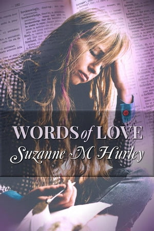 Words of Love【電子書籍】[ Suzanne M. Hurley ]