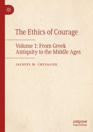 The Ethics of Courage