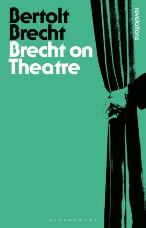 Brecht On Theatre