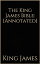 Bible, King James Version (Annotated) KJV 1611