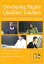 Developing Highly Qualified Teachers A Handbook for School LeadersŻҽҡ[ Allan A. Glatthorn ]