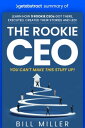 ŷKoboŻҽҥȥ㤨Summary of The Rookie CEO, You Can't Make This Stuff Up! by Bill Miller Learn how 9 rookie CEOs got there, executed, created their stories and led!Żҽҡ[ getAbstract AG ]פβǤʤ567ߤˤʤޤ