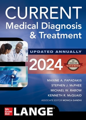 ŷKoboŻҽҥȥ㤨CURRENT Medical Diagnosis and Treatment 2024Żҽҡ[ Maxine A. Papadakis ]פβǤʤ13,839ߤˤʤޤ