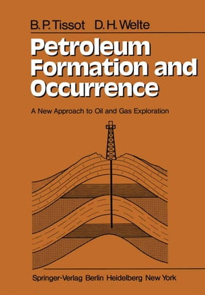 Petroleum Formation and Occurrence