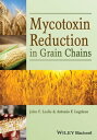 Mycotoxin Reduction in Grain Chains【電子書籍】