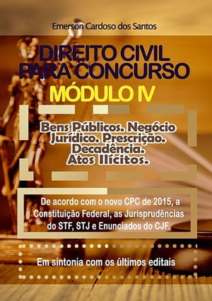 Direito Civil Para Concurso - Módulo Iv