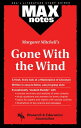 Gone with the Wind (MAXNotes Literature Guides)