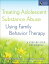 Treating Adolescent Substance Abuse Using Family Behavior Therapy