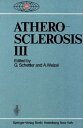 Atherosclerosis III Proceedings of the Third International Symposium