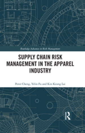 Supply Chain Risk Management in the Apparel Industry