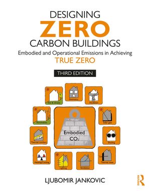 Designing Zero Carbon Buildings