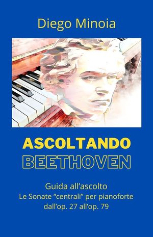 Ascoltando Beethoven