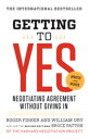 Getting to Yes Negotiating Agreement Without Giving In【電子書籍】 Roger Fisher