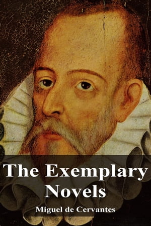 The Exemplary Novels