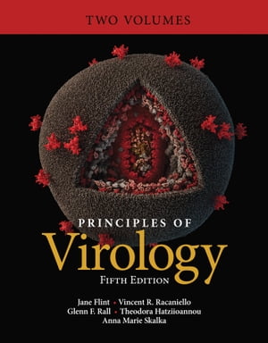 Principles of Virology【電子書籍】 Jane Flint