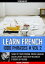Learn French - 1000 Phrases - Vol 2【電子書籍】[ Vincent Lefrancois ]