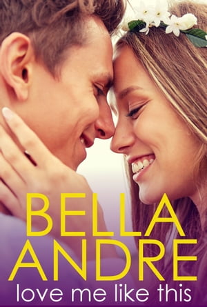 ŷKoboŻҽҥȥ㤨Love Me Like This: The MorrisonsŻҽҡ[ Bella Andre ]פβǤʤ699ߤˤʤޤ