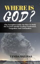 ŷKoboŻҽҥȥ㤨WHERE IS GOD? The Complete Guide On How to Hold On To God Amidst Feeling Frustrated, Forgotten And Exhaustion.Żҽҡ[ LYNDA SALINAS ]פβǤʤ934ߤˤʤޤ