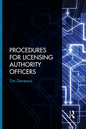 Procedures for Licensing Authority Officers