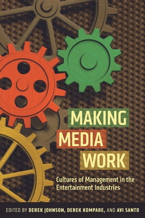 Making Media Work