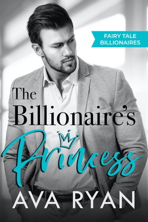 The Billionaire's Princess