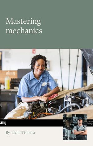 Mastering Mechanics【電子書籍】[ Tikita Tisibelia ]
