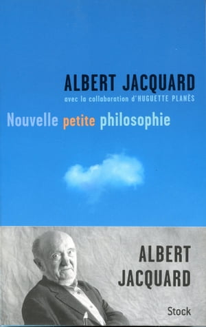 ŷKoboŻҽҥȥ㤨Nouvelle petite philosophieŻҽҡ[ Albert Jacquard ]פβǤʤ1,122ߤˤʤޤ