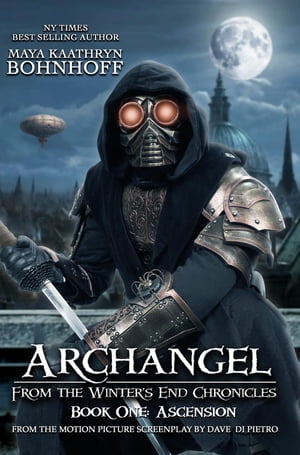 Archangel from the Winter's End Chronicles : Book One