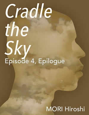 Cradle the Sky