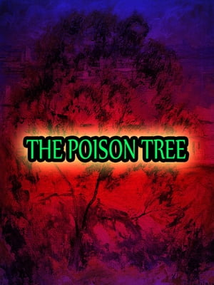 The Poison Tree