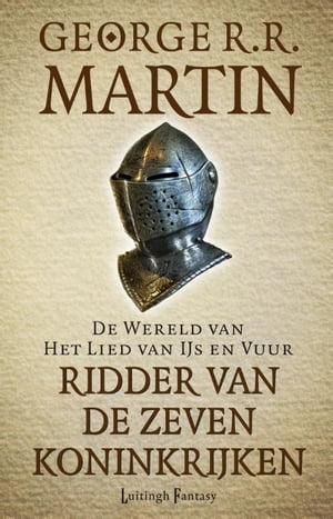 Ridder van de zeven koninkrijken【電子書籍】[ George R.R. Martin ]