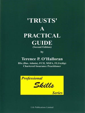 'Trusts' A Practical Guide