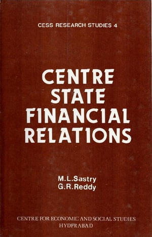Centre-State Financial Relations: A Study in Levels of Development of States