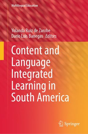 Content and Language Integrated Learning in South America