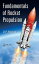 Fundamentals of Rocket Propulsion【電子書籍】[ DP Mishra ]