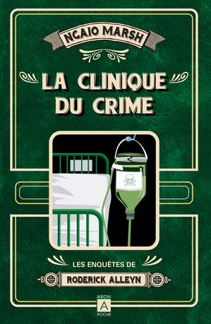 La clinique du crime【電子書籍】[ Ngaio Ma