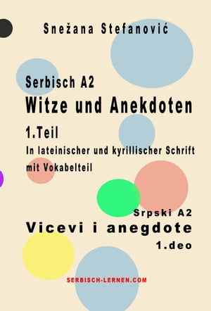 Serbisch A2 Witze und Anekdoten 1.Teil / Srpski A2 Vicevi i anegdote 1.deo