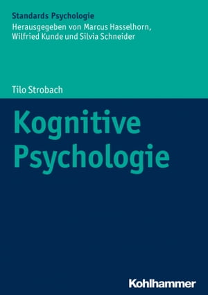 Kognitive Psychologie