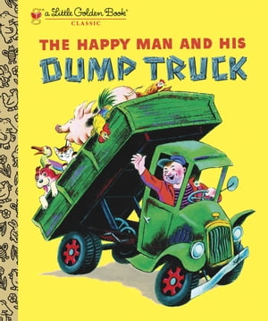 ŷKoboŻҽҥȥ㤨The Happy Man and His Dump TruckŻҽҡ[ Miryam ]פβǤʤ645ߤˤʤޤ
