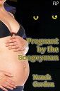 ŷKoboŻҽҥȥ㤨Pregnant by the BoogeymanŻҽҡ[ Neneh Gordon ]פβǤʤ265ߤˤʤޤ