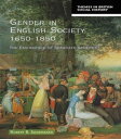 Gender in English Society 1650-1850 The Emergence of Separate Spheres 【電子書籍】 Robert B. Shoemaker